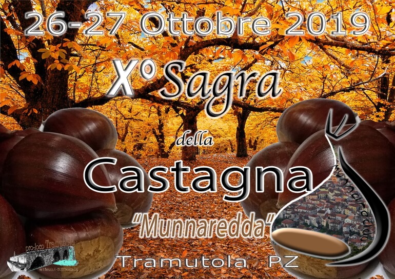 Xª Sagra della Castagna "Munnaredda" - Tramutola 26/27 ...
